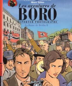Les Aventures de Boro, reporter photographe Tome 2