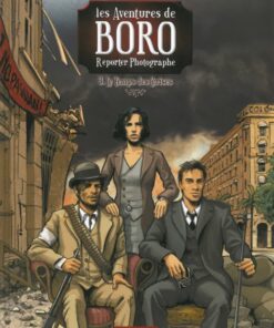 Les Aventures de Boro, reporter photographe Tome 6