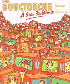 Les Bouctouche Tome 1