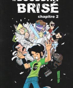 Le Boudha brisé Chapitre 2