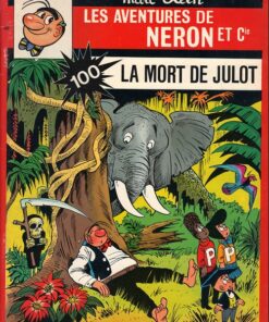 Les Aventures de Néron et Co Tome 100