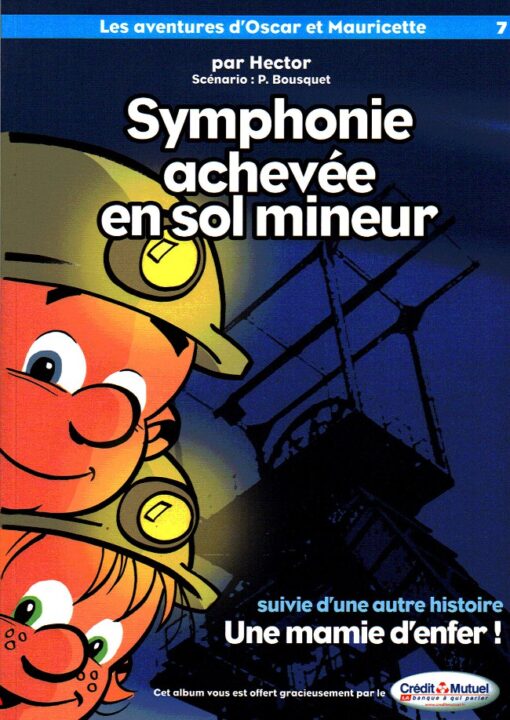 Les aventures d'Oscar et Mauricette Tome 7