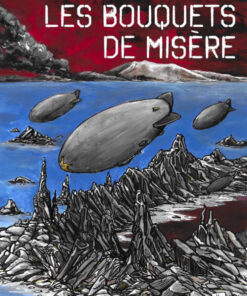 Les Bouquets de Misère Tome 1