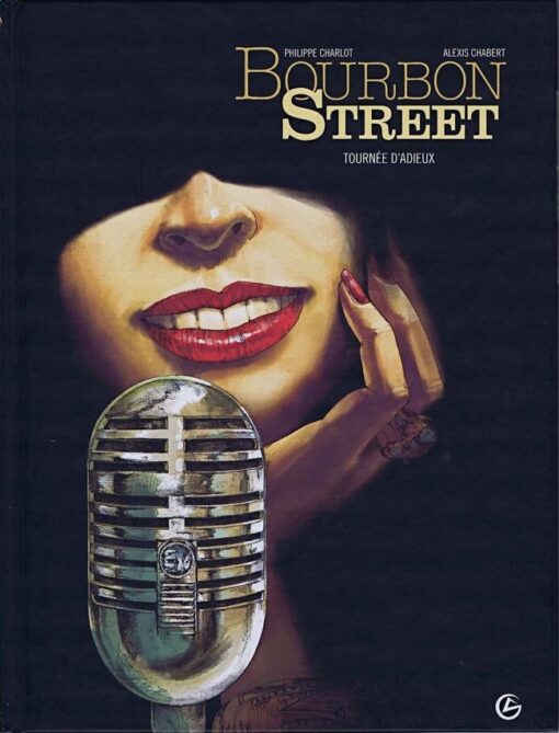 Bourbon Street Tome 2