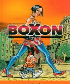 Les aventures du p'tit Boxon Tome 1