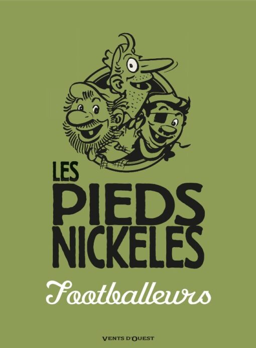 Les Pieds Nickelés Tome 32
