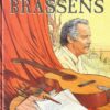 Brassens Tome 1