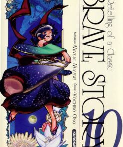 Brave Story - A Retelling of a Classic 10