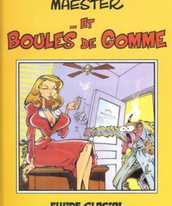 Maëster... et boules de gomme