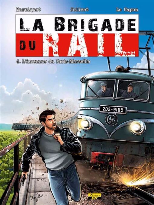 La Brigade du rail Tome 4