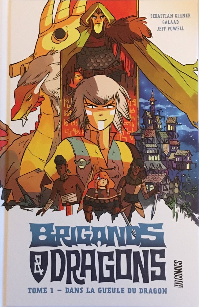 Brigands et Dragons Tome 1