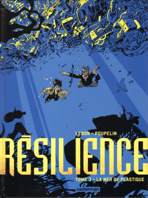 Résilience Tome 3