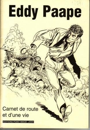 Eddy Paape - Carnet de route et d'une vie