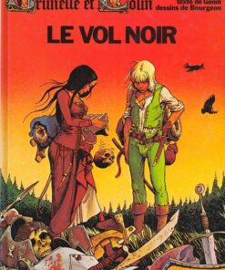 Brunelle et Colin Tome 1