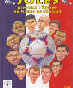 Jules présente l'équipe de France de football