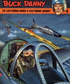 Tout Buck Danny Tome 6