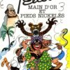 Pellos, main d'or et pieds nickelés