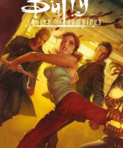 Buffy contre les vampires - Chroniques des tueuses de vampires Tome 1