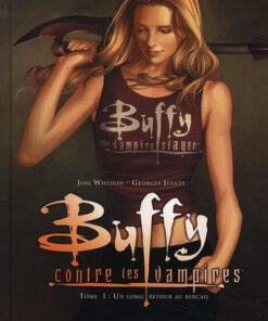 Buffy contre les vampires - Saison 08 Tome 1