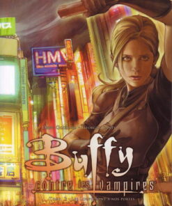 Buffy contre les vampires - Saison 08 Tome 3