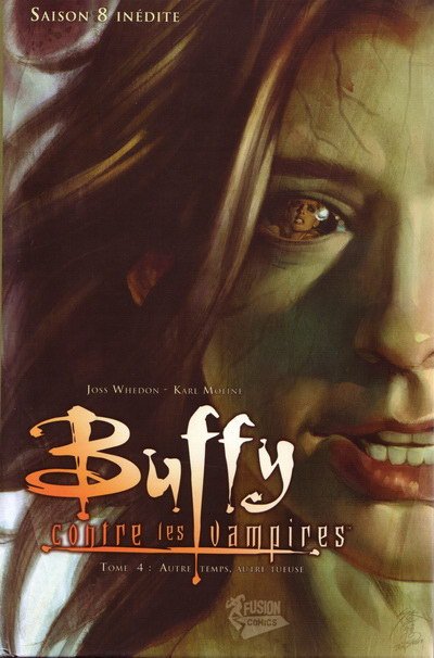 Buffy contre les vampires - Saison 08 Tome 4