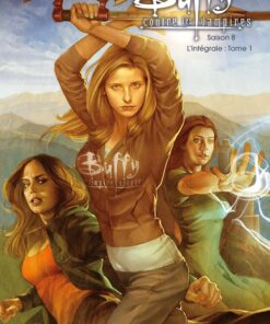 Buffy contre les vampires - Saison 08 L'Intégrale Tome 1
