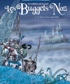 Les Buggels Noz Tome 1