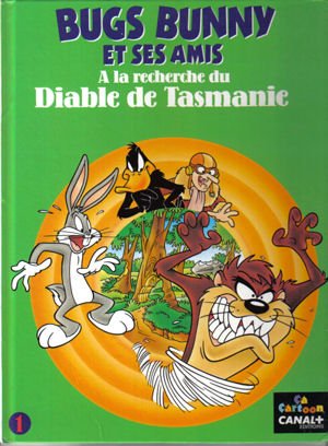 Bugs Bunny et ses amis Tome 1