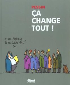 Ça change tout !
