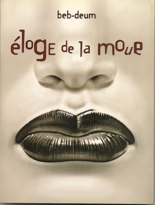 Éloge de la moue