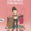C'est pas facile d'être une fille Tome 2