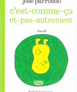 C'est-comme-ça-et-pas-autrement