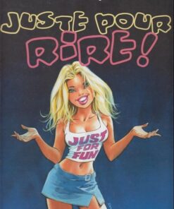 Juste pour rire ! Tome 1
