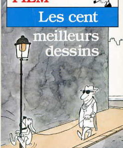 Piem - Les cent meilleurs dessins