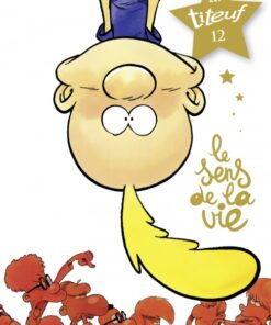 Titeuf Édition spéciale Le film Tome 12