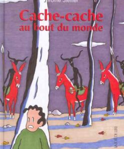 Cache-cache au bout du monde