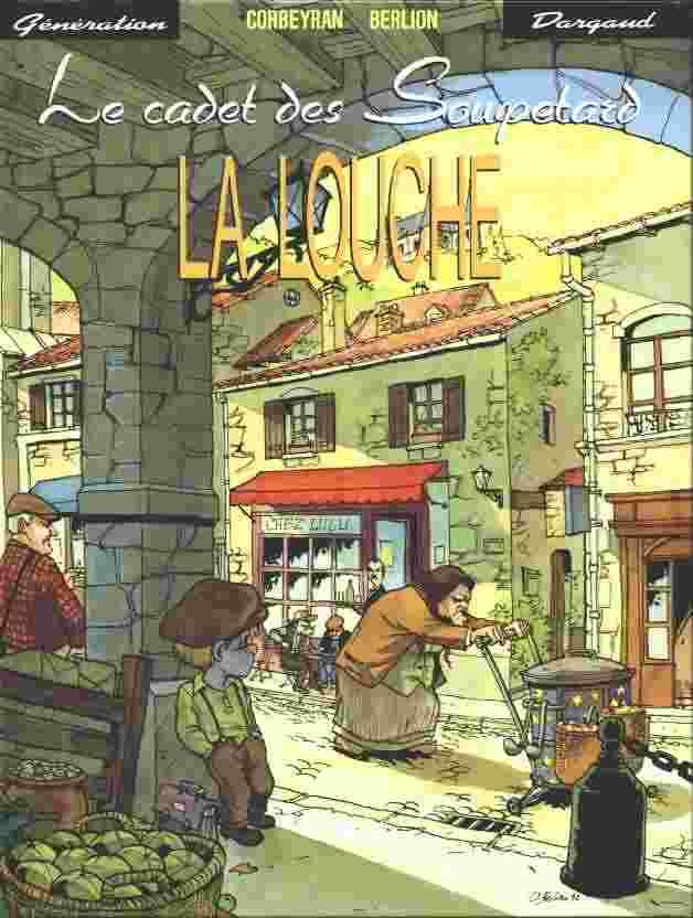 Le Cadet des Soupetard Tome 1