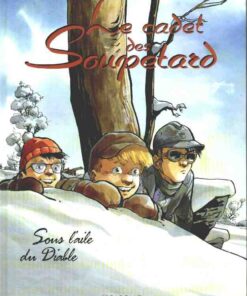 Le Cadet des Soupetard Tome 6