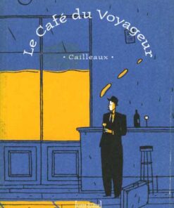 Le Café du voyageur