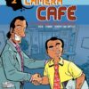 Caméra café Tome 1