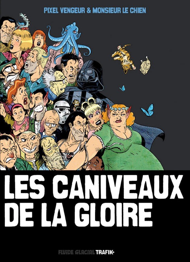 Les Caniveaux de la gloire