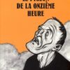Le Pigeon de la onzième heure