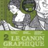 Le Canon graphique Tome 1
