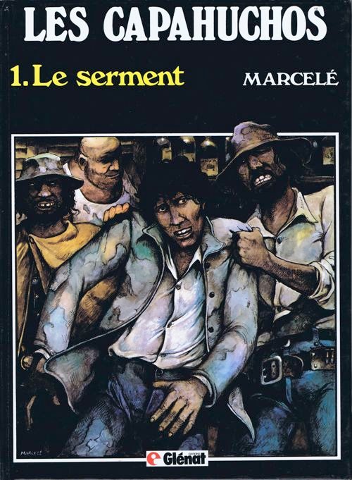 Les Capahuchos Tome 1