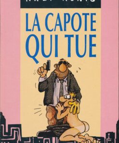 La Capote qui tue Tome 1