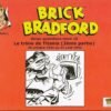 Brick Bradford Planches hebdomadaires Tome 9