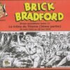 Brick Bradford Strips quotidiens Tome 10