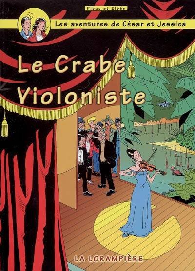 Les aventures de César, Jessica et les autres Tome 10