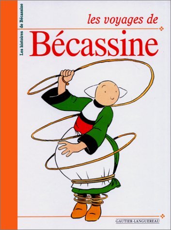 Les histoires de Bécassine Tome 1