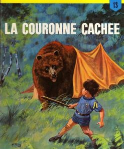 La Patrouille des Castors Tome 13